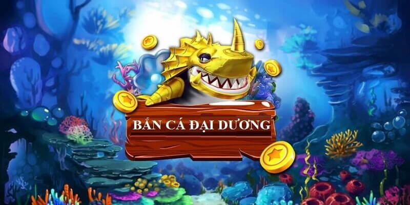 Bắn Cá Đại Dương Tại FB88 - Chinh Phục Thưởng Khủng 